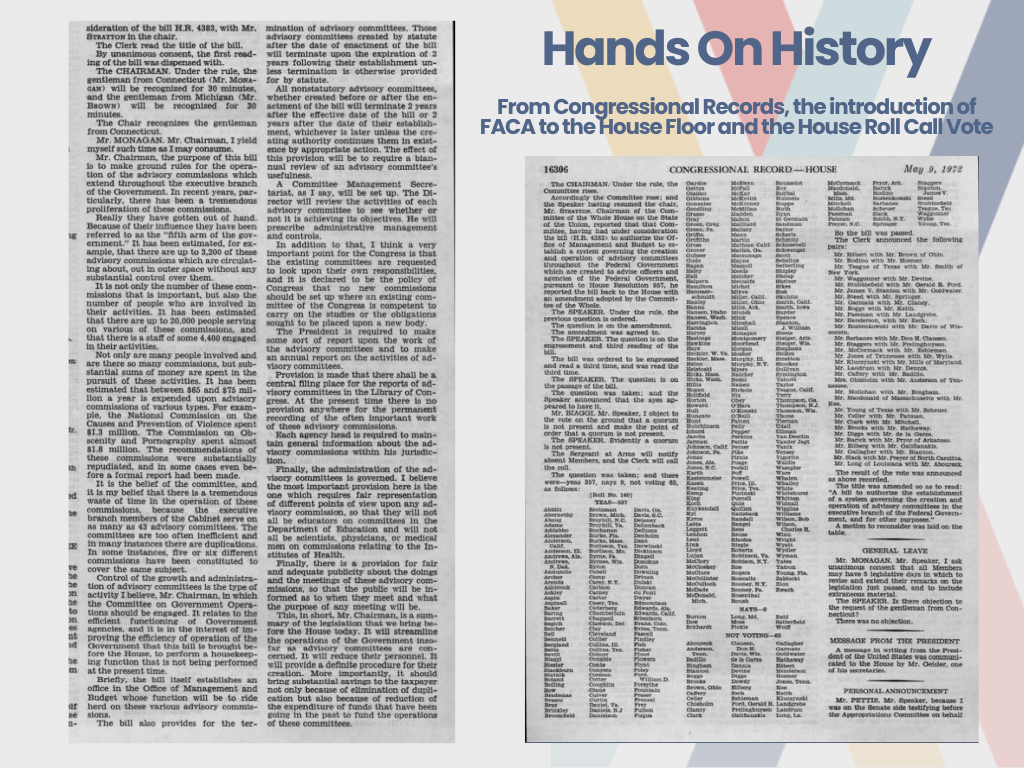 Graphic titled "Hands On History: From Congressional Records, the introduction of FACA to the House Floor and the House Roll Cal