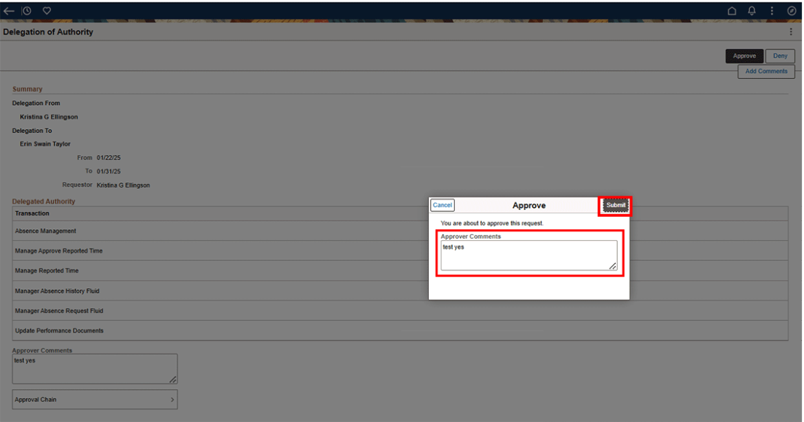 Delegation of authority screen with approve pop up box and submit button and approver comments highlighted