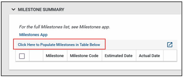 Screenshot of the milestone summary screen with click here to populate milestones in table highlighted