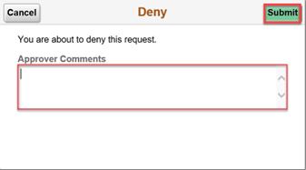 Timesheet entry for manager to deny request with field highlighted for comments