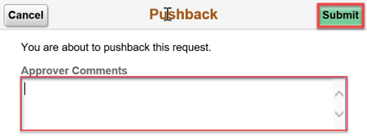 Timesheet entry for manager to pushback with approver comments field and submit button highlighted