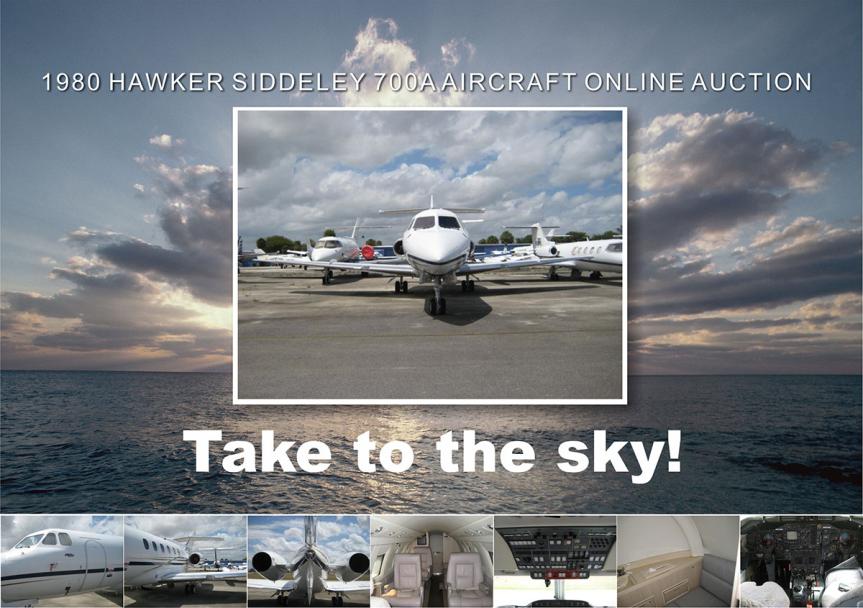 Flyer for 1980 Hawker Siddeley 700A aircraft auction with text, Take to the sky! and eight photographs of the exterior and interior of the small white plane