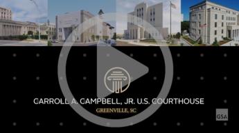 Carroll A. Campbell, Jr. U.S. Courthouse, Greenville, SC