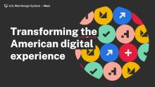 Transforming the American digital experience