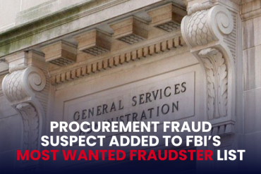 GSA building in the background of text which reads: Procurement fraudster suspect added to FBI's Most Wanted Fraudster List