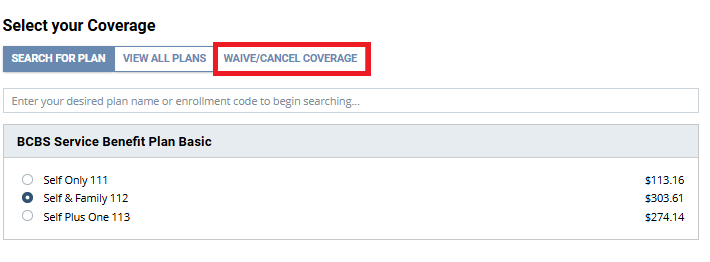 Waive or cancel coverage box highlighted under select your coverage