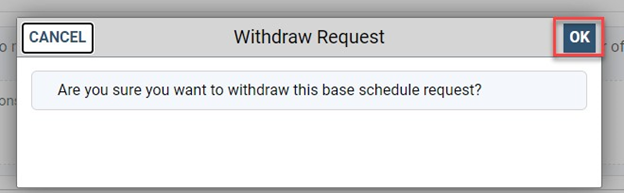 Timesheet entry with withdraw base schedule request dialog box and OK button highlighted